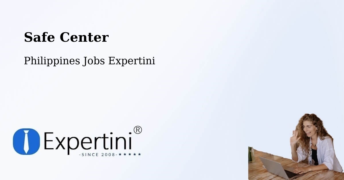 Safety Center – Bagumbayan - Philippines Jobs Expertini